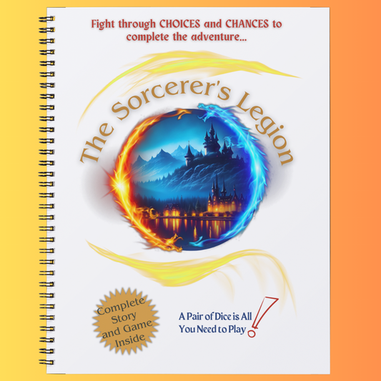 The Sorcerer's Legion; a Choices and Chances Gamebook